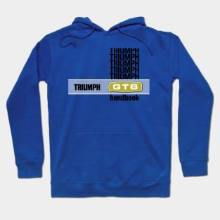 TRIUMPH GT6 - handbook Hoodie